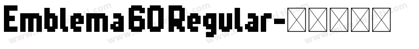 Emblema 60 Regular字体转换